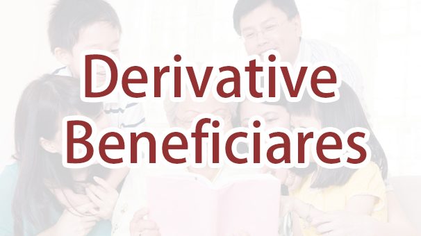 Who can immigrate as a derivative beneficiary?